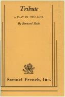 Cover of: Tribute: A Play in Two Acts (Samuel French)