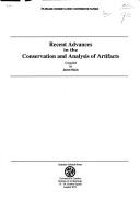 Cover of: Recent advances in the conservation and analysis of artifacts