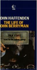Cover of: The life of John Berryman