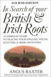 Cover of: In Search of Your British and Irish Roots by Angus Baxter, Angus Baxter