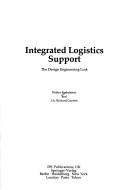 Cover of: Integrated logistics support by Walter Finkelstein, J. A. Richard Guertin, Walter Finkelstein