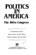 Cover of: Politics in America: The 100th Congress/With Map (Politics in America)