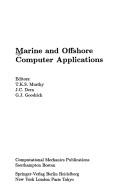 Cover of: Marine and offshore computer applications
