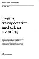 Cover of: Traffic, transportation and urban planning by 