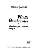 Cover of: Witold Gombrowicz: studium portretowe drugie