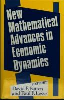 Cover of: New mathematicaladvances in economic dynamics