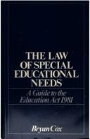 Cover of: The law of special educational needs: a guide to the Education Act 1981