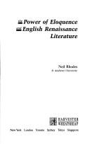 Cover of: power of eloquence and English Renaissance literature