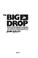 Cover of: The big drop