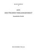 Cover of: Aus deutscher Vergangenheit by Klaus Schulz, Klaus Schulz