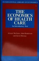 Cover of: The economics of health care by Alistair McGuire