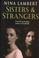 Cover of: Sisters and Strangers