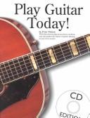 Cover of: Play guitar today!