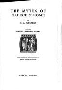 Cover of: The myths of Greece and Rome by H. A. Guerber