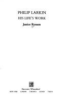 Cover of: Philip Larkin: his life's work