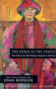 Cover of: The Crack In The Teacup by Joan Bodger