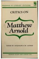 Cover of: Critics on Matthew Arnold | Jacqueline Quinn Moore Latham
