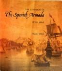 Cover of: The campaign of the Spanish Armada by Peter Kemp