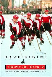 Cover of: Tropic of Hockey by Dave Bidini