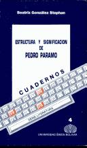 Cover of: Estructura y significacion de Pedro Paramo by Beatriz González Stephan, Beatriz González Stephan