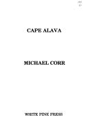 Cover of: Cape Alava | Michael Corr