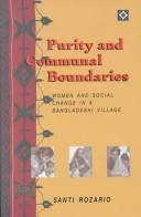 Purity and communal boundaries by Santi Rozario