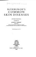 Cover of: Roxburgh's common skin diseases. by A. C. Roxburgh