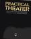 Cover of: Practical Theater