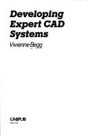 Cover of: Developing expert CAD systems