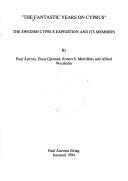 The fantastic years on Cyprus by Paul Åström