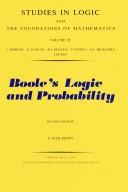 Cover of: Boole's Logic and Probability: Critical Exposition from the Standpoint of Contemporary Algebra, Logic and Probability Theory (Studies in Logic and the Foundations of Mathematics)