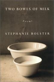 Cover of: Two bowls of milk by Stephanie Bolster