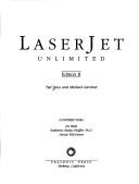 LaserJet unlimited by Ted Nace, Michael Gardner