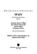 Cover of: DramaContemporary, Spain by by Antonio Buero-Vallejo ... [et al.] : edited, with an introduction, by Marion Peter Holt.
