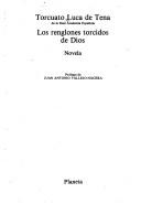 Cover of: Los renglones torcidos de Dios: novela