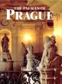 Cover of: The palaces of Prague by Lubomir Pořizka