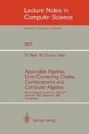 Cover of: Applicable Algebra, Error-Correcting Codes, Combinatorics and Computer Algebra