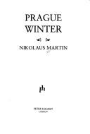 Cover of: Prague winter by Nikolaus Martin