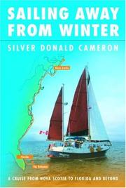 Cover of: Sailing Away from Winter by Silver Donald Cameron, Silver Donald Cameron