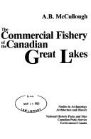 Cover of: commercial fishery of the Canadian Great Lakes