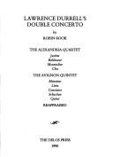Cover of: Lawrence Durrell's double concerto by Robin Rook