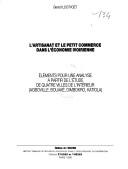 Cover of: artisanat et le petit commerce dans l'économie ivoirienne: éléments pour une analyse à partir de l'étude de quatre villes de l'intérieur (Agloville, Bouaké, Dimbokro, Katiola)