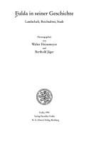 Cover of: Fulda in seiner Geschichte by herausgegeben von Walter Heinemeyer und Berthold Jäger.