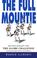 Cover of: The Full Mountie