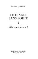 Cover of: Le diable sans porte. by Claude Duneton