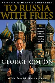 Cover of: To Russia with fries by George Cohon