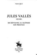 Jules Valles (1832-1885) by Gaston Gille