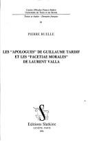 Cover of: Les Apologues de Guillaume Tardif et les Facetiae morale de Laurent Valla