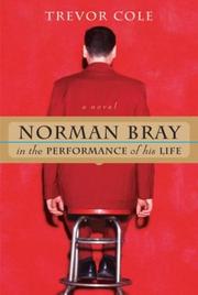 Cover of: Norman Bray: in the performance of his life