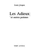 Cover of: Les adieux et autres poèmes.